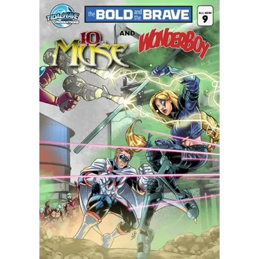Bold and the Brave #9