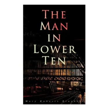 The Man in Lower Ten: Murder Mystery Novel
