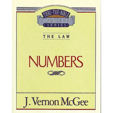 Thru the Bible Vol. 08: The Law (Numbers)