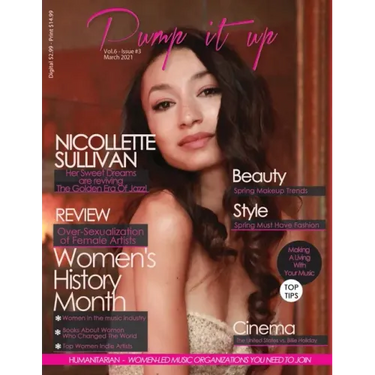 Pump it up Magazine - Nicollette Sullivan - Women's History Month Edition