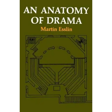 An Anatomy of Drama