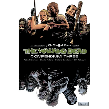 Walking Dead Compendium Volume 3