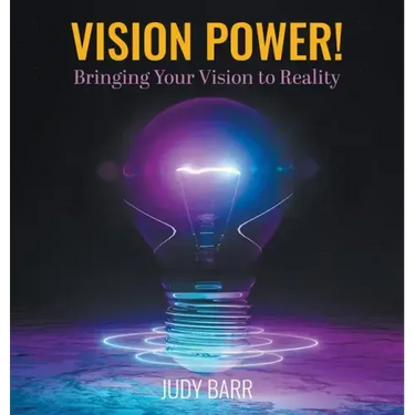Vision Power!: Bringing Your Vision to Reality