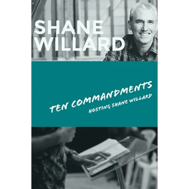 Ten Commandments - Foundations for Success: hosting Shane Willard