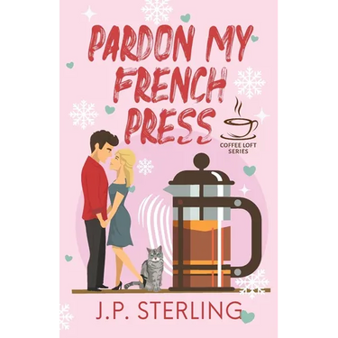 Pardon My French Press