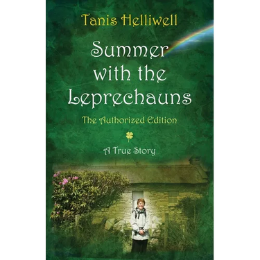 Summer with the Leprechauns: The Authorized Edition