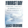 The Worst Day: A Plane Crash, a Train Wreck, and Remarkable Acts of Heroism in Washington, DC