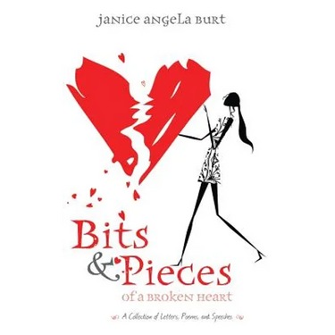 Bits & Pieces of a Broken Heart