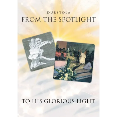 From the Spotlight to His Glorious Light