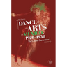 Dance and the Arts in Mexico, 1920-1950: The Cosmic Generation