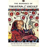 The Romance of Tristan and Iseult