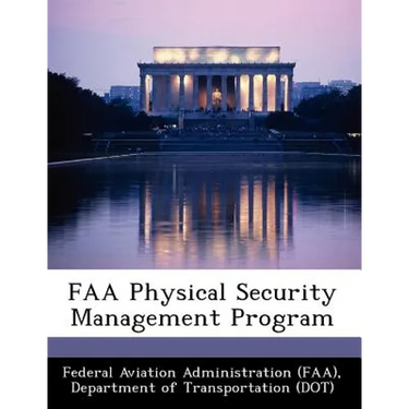 FAA Physical Security Management Program