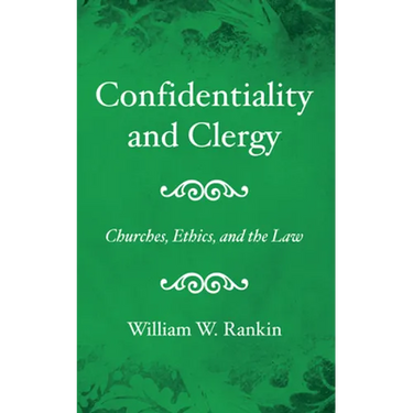 Confidentiality and Clergy