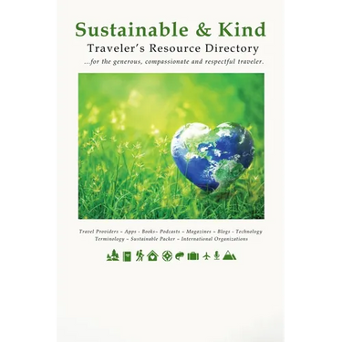 Sustainable & Kind Traveler's Resource Directory