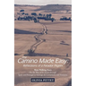 The Camino Made Easy: Reflections of a Parador Pilgrim: Three Walking Tours on the Way of St. James Through Spain and Portugal to Santiago D