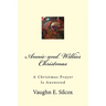 Annie and Willies Christmas: A Christmas Prayer Answered