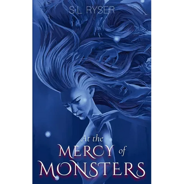 At the Mercy of Monsters: Second Edition