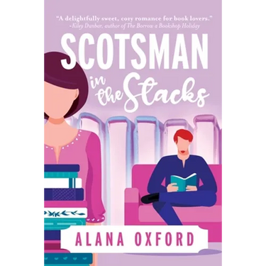 Scotsman in the Stacks: An uplifting, low angst, closed door romcom