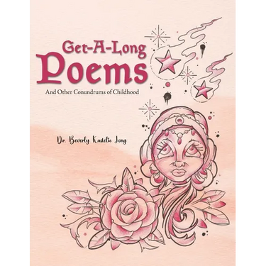 Get-Along Poems: And Other Conundrums of Childhood