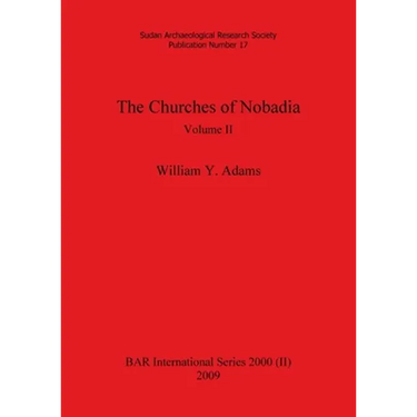 The Churches of Nobadia, Volume II