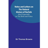Notes and Letters on the Natural History of Norfolk; More Especially on the Birds and Fishes