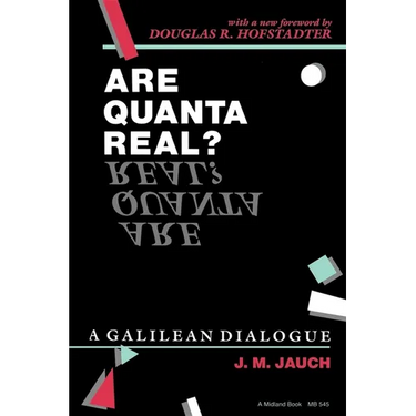 Are Quanta Real?: A Galilean Dialogue