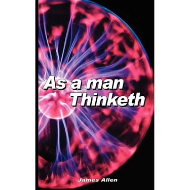 As a Man Thinketh