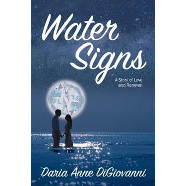 Water Signs: A Story of Love and Renewal
