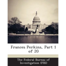 Frances Perkins, Part 1 of 20