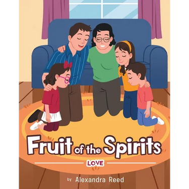 Fruit of the Spirits: Love
