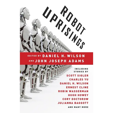 Robot Uprisings