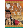 One Church Many Tribes