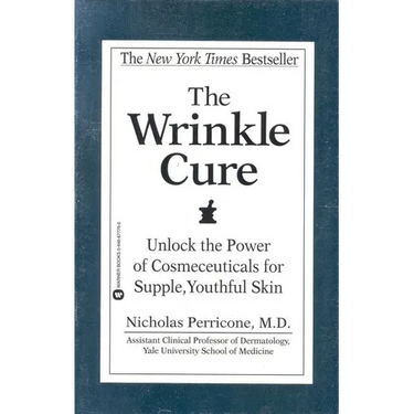 The Wrinkle Cure: Unlock the Power of Cosmeceuticals for Supple, Youthful Skin