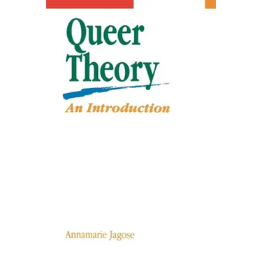 Queer Theory: An Introduction