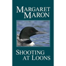 Shooting at Loons