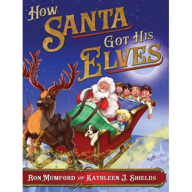 How Santa Got His Elves