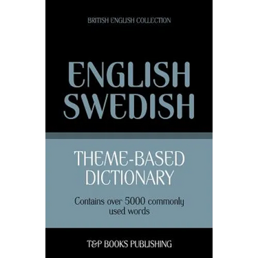 Theme-based dictionary British English-Swedish - 5000 words