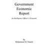 Government Economic Report - An Intelligence Officer's Viewpoint