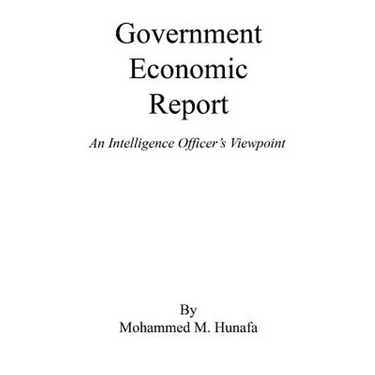 Government Economic Report - An Intelligence Officer's Viewpoint