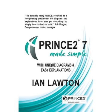PRINCE2 7 Made Simple: Updated for 7th Edition