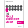 The Female Reproductive System