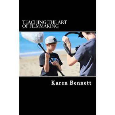 Teaching the Art of Filmmaking