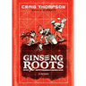 Ginseng Roots: A Memoir