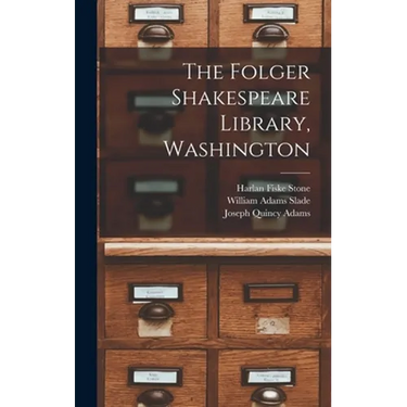 The Folger Shakespeare Library, Washington