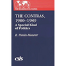 The Contras, 1980-1989: A Special Kind of Politics