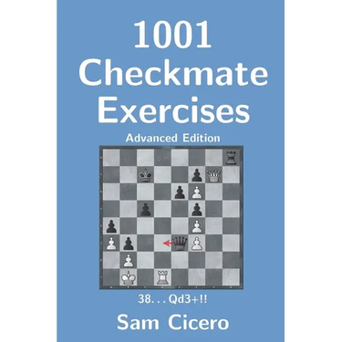 1001 Checkmate Exercises: Advanced Edition