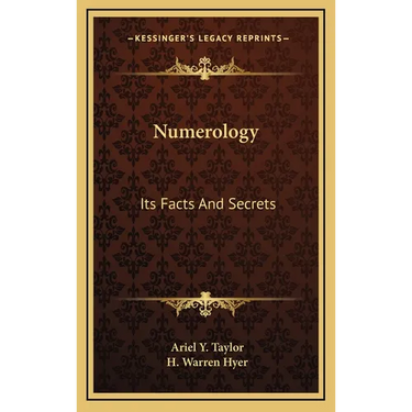 Numerology: Its Facts And Secrets