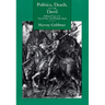 Politics, Death, & the Devil: Self & Power in Max Weber & Thomas Mann