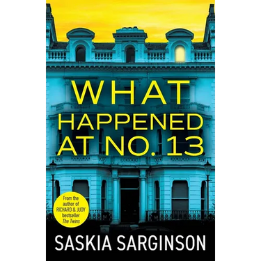 What Happened at No. 13