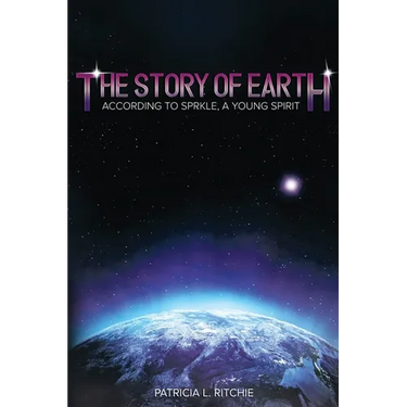 The Story of Earth: According to Sprkle, A Young Spirit